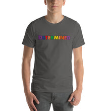 Load image into Gallery viewer, Determined Multi Short-Sleeve Unisex T-Shirt