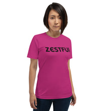 Load image into Gallery viewer, Zestful Motivational Short-Sleeve Unisex T-Shirt