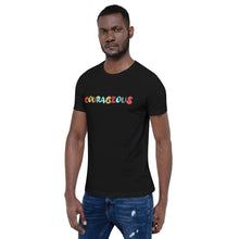 Load image into Gallery viewer, Courageous Motivational Short-Sleeve Unisex T-Shirt