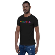 Load image into Gallery viewer, Powerful Motivational Short-Sleeve Unisex T-Shirt