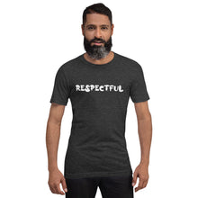 Load image into Gallery viewer, Respectful White Short-Sleeve Unisex T-Shirt