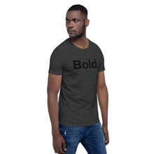 Load image into Gallery viewer, Bold Motivational Short-Sleeve Unisex T-Shirt