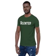 Load image into Gallery viewer, Talented White Short-Sleeve Unisex T-Shirt