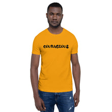 Load image into Gallery viewer, Courageous Motivational Short-Sleeve Unisex T-Shirt