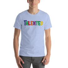 Load image into Gallery viewer, Talented Multiple Short-Sleeve Unisex T-Shirt