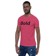Load image into Gallery viewer, Bold Motivational Short-Sleeve Unisex T-Shirt
