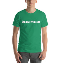Load image into Gallery viewer, Determined White Short-Sleeve Unisex T-Shirt