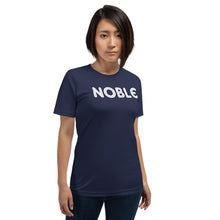 Load image into Gallery viewer, Noble Motivational Short-Sleeve Unisex T-Shirt