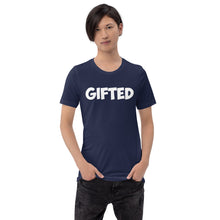 Load image into Gallery viewer, Gifted Motivational Short-Sleeve Unisex T-Shirt