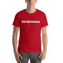 Load image into Gallery viewer, Determined White Short-Sleeve Unisex T-Shirt