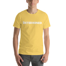 Load image into Gallery viewer, Determined White Short-Sleeve Unisex T-Shirt
