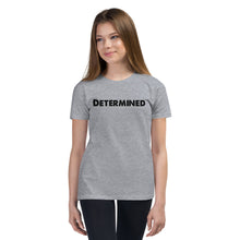 Load image into Gallery viewer, Determined Youth Short Sleeve T-Shirt