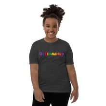Load image into Gallery viewer, Determined Multi Youth Short Sleeve T-Shirt