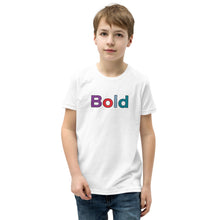 Load image into Gallery viewer, Bold Youth Short Sleeve T-Shirt