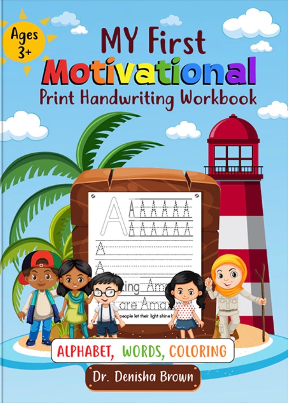 My First Motivational Print Handwriting Workbook (Autographed Copy)