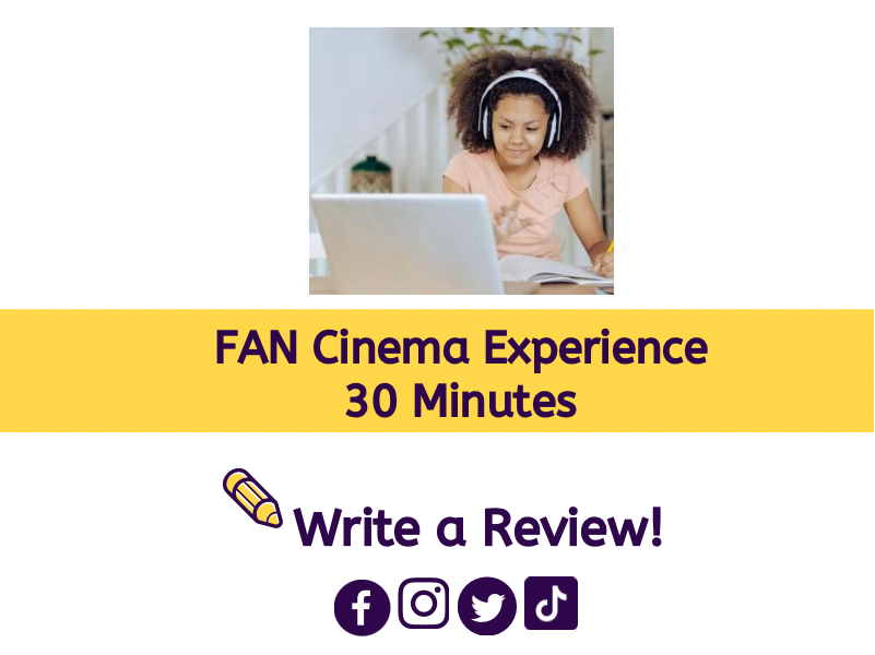 FAN Cinema Experience-30 Minutes Tutoring Session Virtual