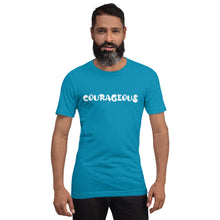Load image into Gallery viewer, Courageous Motivational Short-Sleeve Unisex T-Shirt
