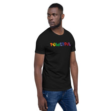 Load image into Gallery viewer, Powerful Motivational Short-Sleeve Unisex T-Shirt
