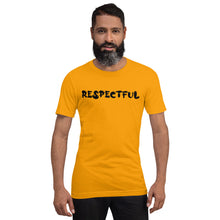 Load image into Gallery viewer, Respectful Motivational Short-Sleeve Unisex T-Shirt
