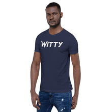 Load image into Gallery viewer, Witty Motivational Short-Sleeve Unisex T-Shirt
