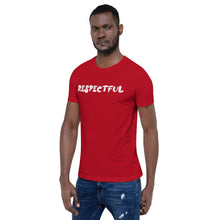 Load image into Gallery viewer, Respectful Motivational Short-Sleeve Unisex T-Shirt
