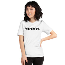 Load image into Gallery viewer, Powerful Motivational Short-Sleeve Unisex T-Shirt
