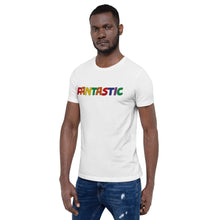 Load image into Gallery viewer, Fantastic Motivational Short-Sleeve Unisex T-Shirt
