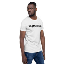 Load image into Gallery viewer, Respectful Motivational Short-Sleeve Unisex T-Shirt
